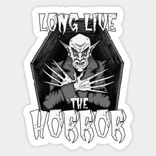 Long Live the Horror (Vampire Black and White) Sticker